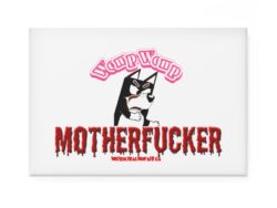Womp Womp Motherfucker. Rectangle Fridge Magnet