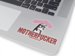 Kiss-Cut Sticker — Womp Womp Motherfucker