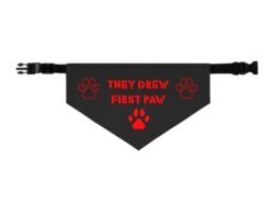 Pet Bandana — "They Drew First Paw" Red Paw Print Collar Bandana
