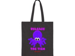 Release the Tism - Tote Bag