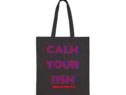 Tote Bag — "Calm Your Tism" Retro Typography Cotton Canvas Tote