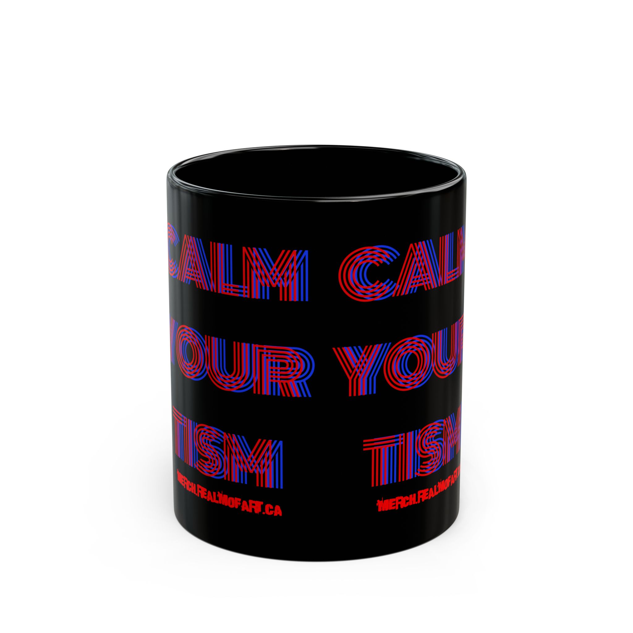 Calm Your Tism Mug — Black 11oz/15oz Retro 3D Text Coffee Cup