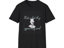 Friends of Art Graphic Tee- That’s What They Apparently Said