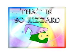 That Is So Rizzard Holographic Die-Cut Sticker