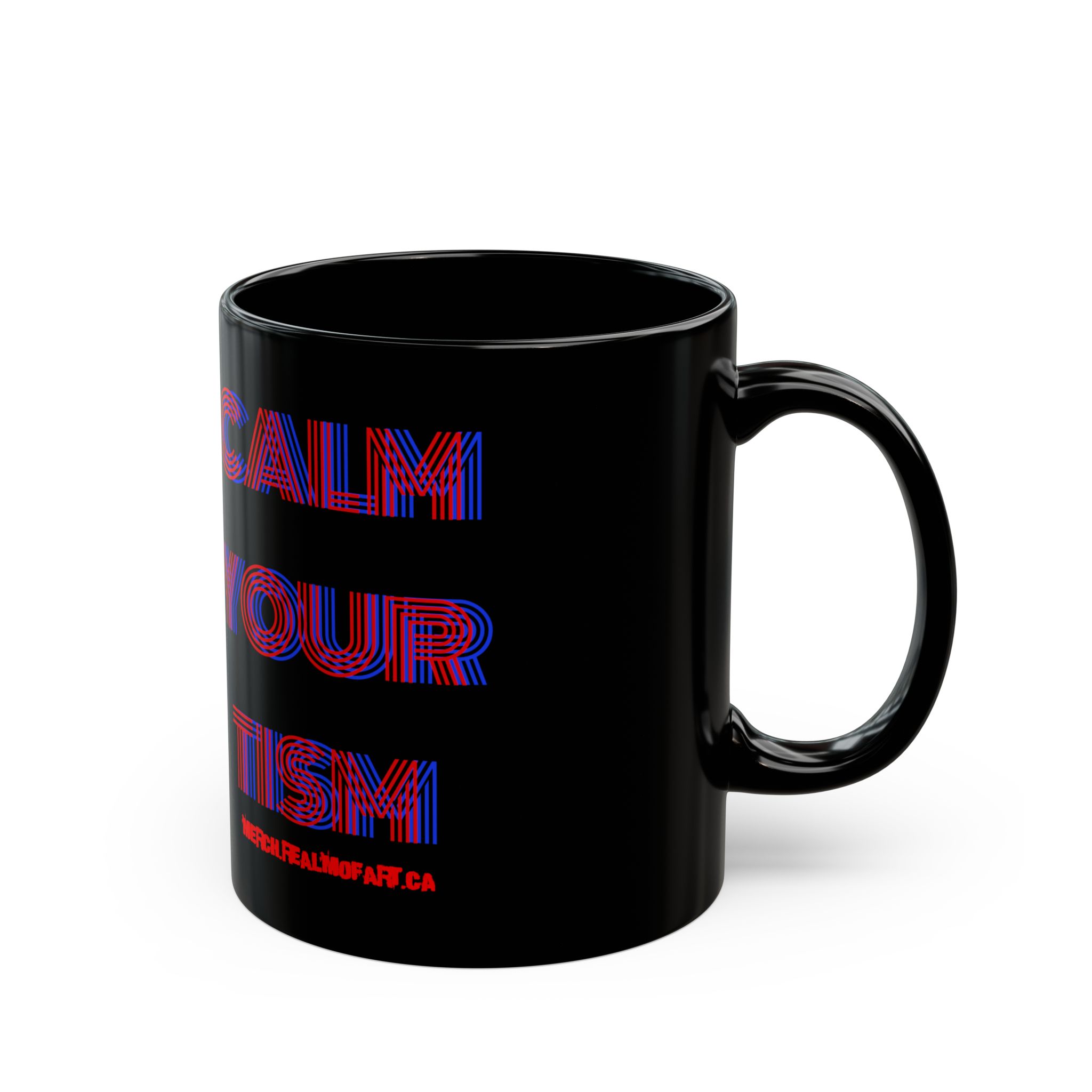 Calm Your Tism Mug — Black 11oz/15oz Retro 3D Text Coffee Cup - Image 2
