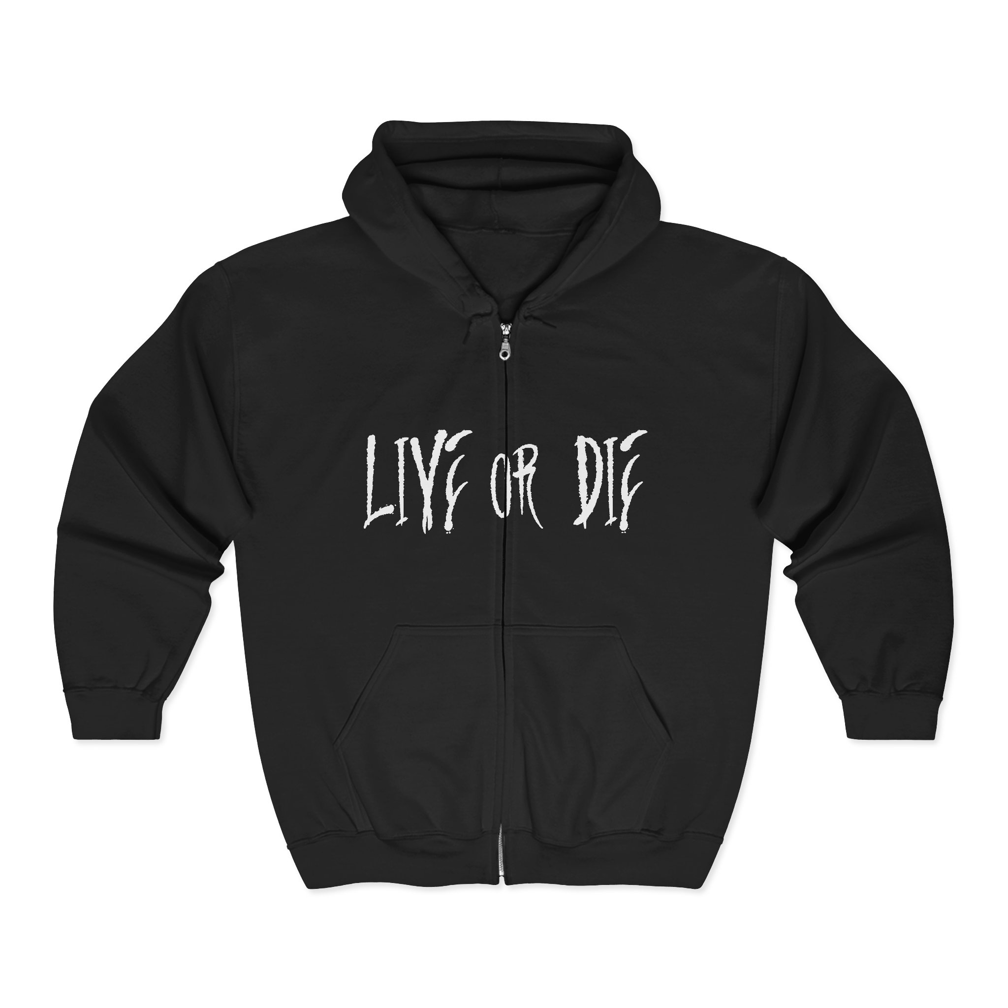 Live or Die - Zip Hoodie