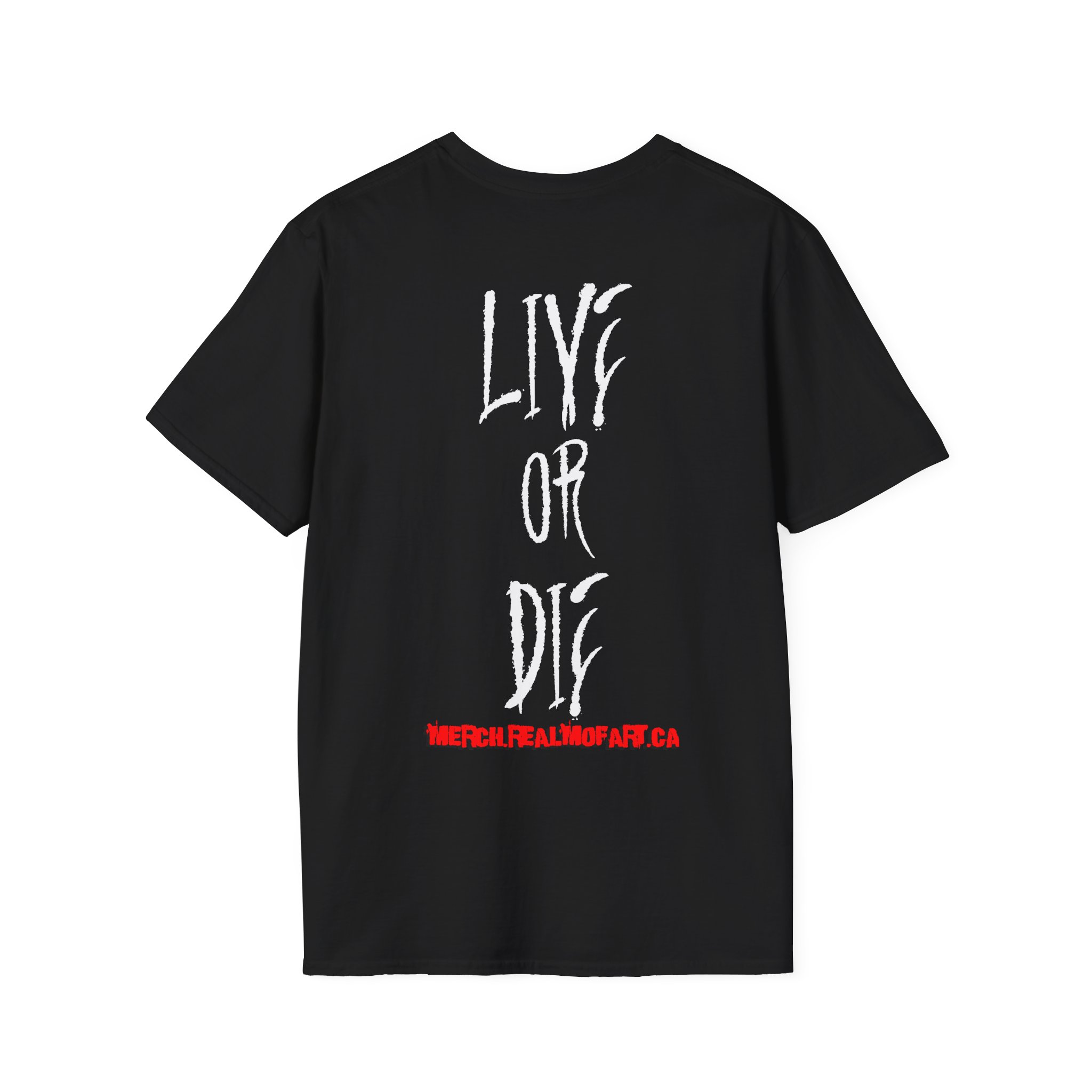 Live or Die - T-Shirt - Image 2
